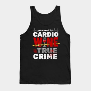 Funny Fitness Design for True Crime Fans Tank Top